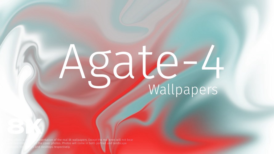 AGATE-4 Series 8K Wallpapers Pack in lighter colors